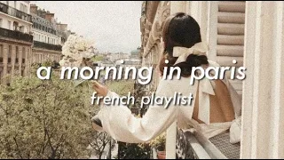 [𝐟𝐫𝐞𝐧𝐜𝐡 𝐩𝐥𝐚𝐲𝐥𝐢𝐬𝐭] enjoying a calm day in paris