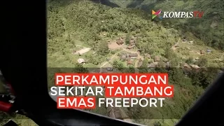 Perkampungan Sekitar Tambang Emas Freeport