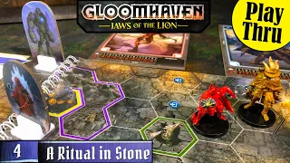 GLOOMHAVEN JAWS OF THE LION Scenario 4 A RITUAL IN STONE Play Through