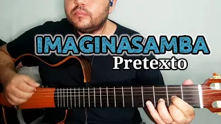 Cover de Violão - PRETEXTO (Imaginasamba) Delão violão