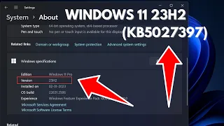 How to Get Windows 11 23H2 (KB5027397) October 2023 Update (Not Showing)