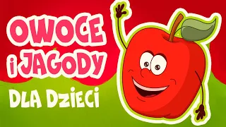 Nauka owoce i jagody dla dzieci po polsku!