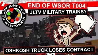 End of the WSOR T004 JLTV Military Trains?