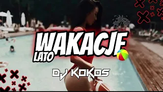 🌴☀️ LATO/WAKACJE 2022 🌴☀️  NAJLEPSZA KLUBOWA MUZYKA  🔥 WAKACYJNA SKŁADANKA 🔥 DJ KOKOS MIX