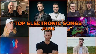 TOP 75 ELECTRONIC SONGS OF JUNE 2021: BANGERS!!!!!