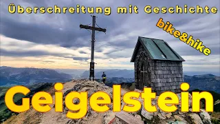 Geigelstein 1808m I Überschreitung mit Geschichte