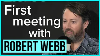 David Mitchell on when he first met Robert Webb | Full Disclosure