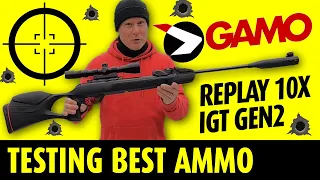 GAMO REPLAY 10X Magnum IGT Gen 2 - Finding the Best Ammunition