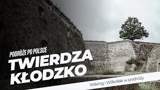 Kłodzko Fortress. The best preserved military facility in Lower Silesia