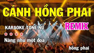 Karaoke Cánh Hồng Phai Tone Nữ Remix Nhạc Sống | Nhạc Trẻ 8x 9x Hay Nhất