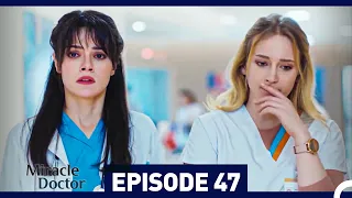 Miracle Doctor Episode 47
