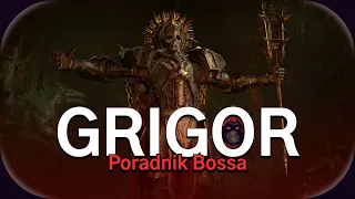 Grigor - Poradnik Bossa Diablo 4 PL