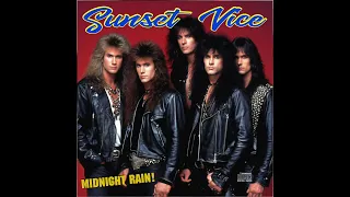 Midnight Rain (1989) Sunset Vice - Hair Metal Rock Song