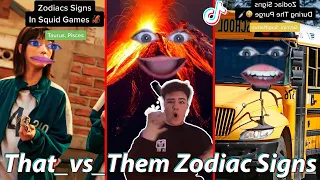 *1 Hour* Funny That_vs_Them (Zodiac Signs) TikToks 2024 - Best That_vs_Them TikTok Videos