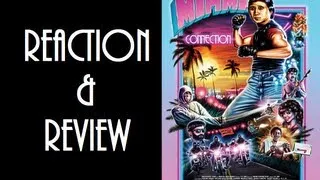 Reaction & Review | Miami Connection