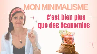 Minimalisme : Comment j'ai économisé bien plus que je n'aurais cru 🥳