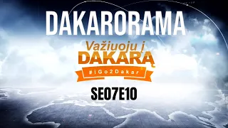 DAKARORAMA 2024. Dešimtoji laida: poilsio diena su svečiais S. Jurgelėnu ir D. Leskausku