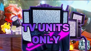 NIGHTMARE BUT I CAN USE ONLY TV UNITS.. (Toilet tower defense)