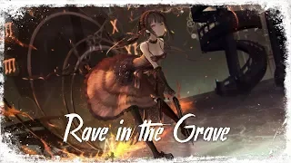 Nightcore - Rave in the Grave
