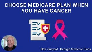 Can I Get a Medicare Plan When I Have Cancer - GA Medicare Supplement Plans