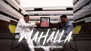 Toni feat. ​⁠Rrezik - Mahalla (prod. by Sali, Toni)