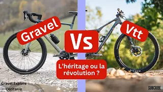 Vélo Gravel versus Vtt, l'héritage ou la révolution ?