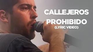 Callejeros - Prohibido (Lyric)