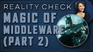 The Magic Of Middleware (Part 2): Game Physics - Reality Check