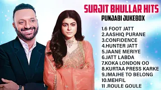 Surjit Bhullar New Punjabi Songs | New Punjabi Jukebox 2024 | Best Of Surjit Bhullar Song 2024