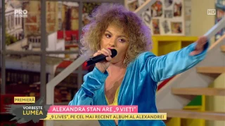 Alexandra Stan - 9 lives | Vorbeste lumea - Pro TV |