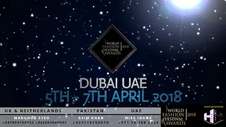 World Fashion Festival Awards ( Fame World Tv) Dubai 2018 Promo