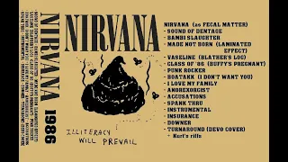 Nirvana - 1986 Illiteracy Will Prevail (Fecal Matter) (KaToffee's remaster)