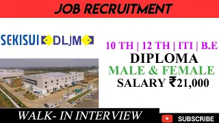 Sekisui Dljm Molding Pvt Ltd Job Vacancy||Male & Female||Tamilnadu Jobs||Jobs Tamizha||Mnc Jobs||
