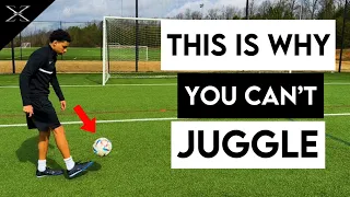 How To ACTUALLY Juggle A Soccer Ball For Beginners!