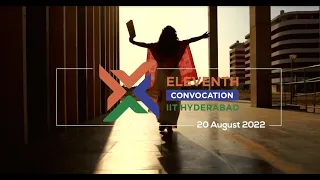 #IITHyderabad is celebrating its 11th Convocation on August 20, 2022