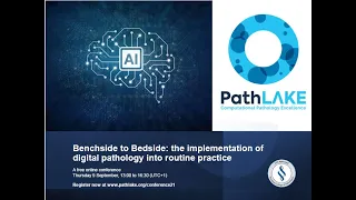 1. PathLAKE and the generation of AI tools for Cellular Pathology - David Snead