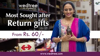 Most Popular & Sought After Return Gifts | by Wedtree | 17 May 2023