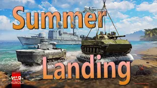 Why This Year's Operation Summer is the Best Yet! | War Thunder Summer Landings Event