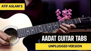 Aadat - Atif Aslam | Guitar Tabs Lesson