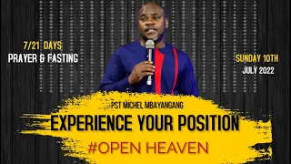 EXPERIENCE YOUR POSITION by Ps Michel MBAYANGANG