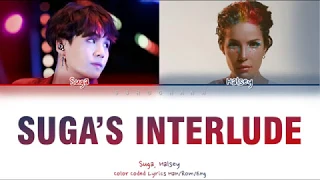 Halsey feat SUGA (BTS) SUGA's Interlude [Color Coded Lyrics Han/Rom/Eng]