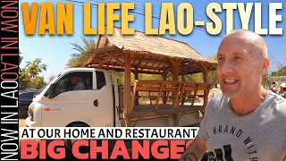 BIG Changes at Our Home & Restaurant in Laos