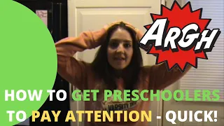 Preschool Song to Get Attention | Get Preschoolers Attention | Toddlers to Listen | Children Listen