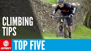5 Ways To Improve Your Climbing | Mountain Bike Tips