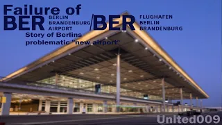Failure of Berlin Brandenburg Airport