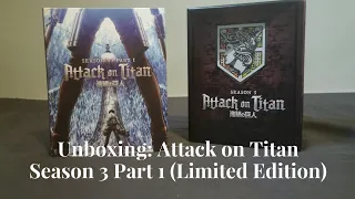 Unboxing: Attack on Titan Season 3 Part 1 (Limited Edition)