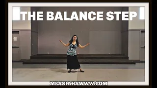 The Balance / Davidic Dance Steps / Israeli Dance