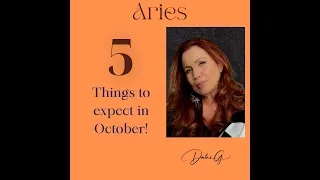 Aries - 5 Things to expect in October