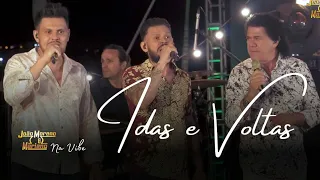 Idas e voltas - João Moreno e Mariano part. Marcelo Ribeiro "Ao vivo na vibe"