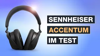 Sennheiser Accentum Wireless im Test - Over Ear Kopfhörer mit Klasse - Testventure